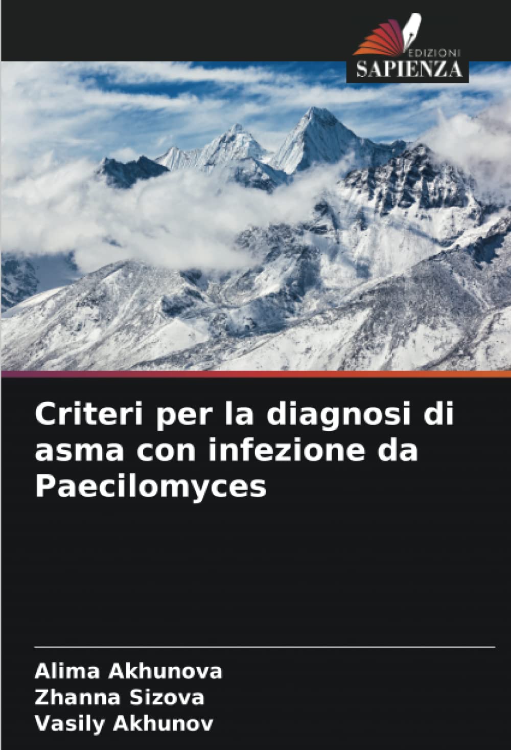 Criteri per la diagnosi di asma con infezione da Paecilomyces