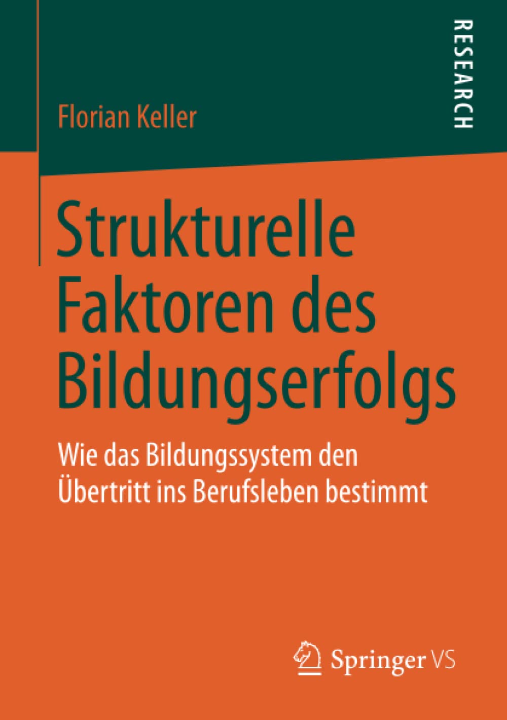 Strukturelle Faktoren des Bildungserfolgs: Wie das Bildungssystem den Übertritt ins Berufsleben bestimmt