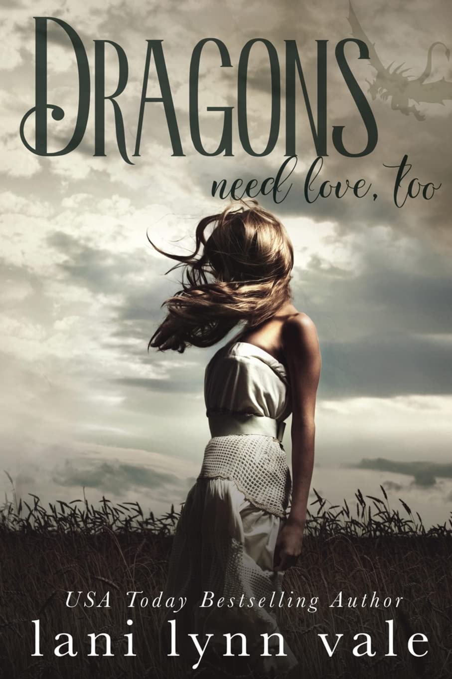 Dragons Need Love, Too: Volume 2 (I Love Big Dragons Series)