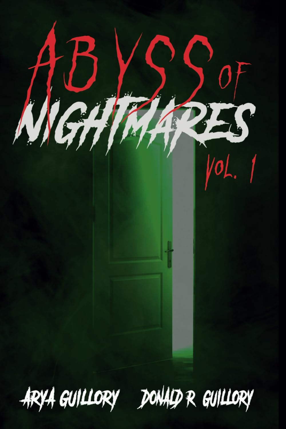 Abyss of Nightmares: Volume 1