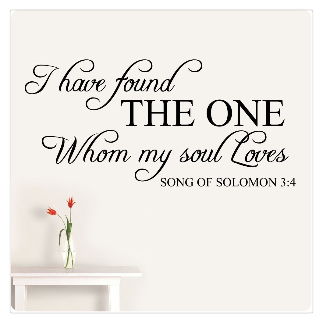 Wall Sticker 48" I Have Found The one whom My Soul Loves Song of Solomon 3:4 Love Wall Decal Sticker Art Mural Home Décor Quote Bedroom Marriage Bible Verse Christian Anniversary