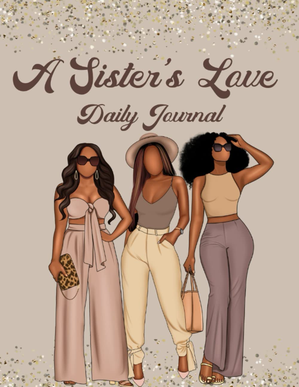 A Sister's Love Daily Journal