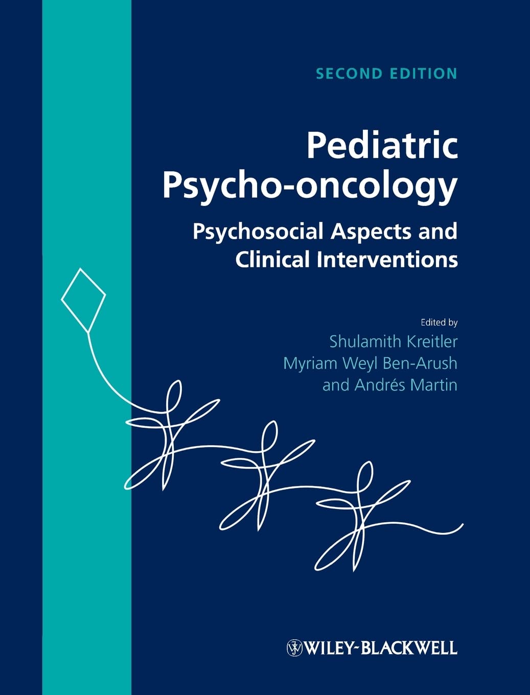Pediatric Psycho-oncology: Psychosocial Aspects and Clinical Interventions