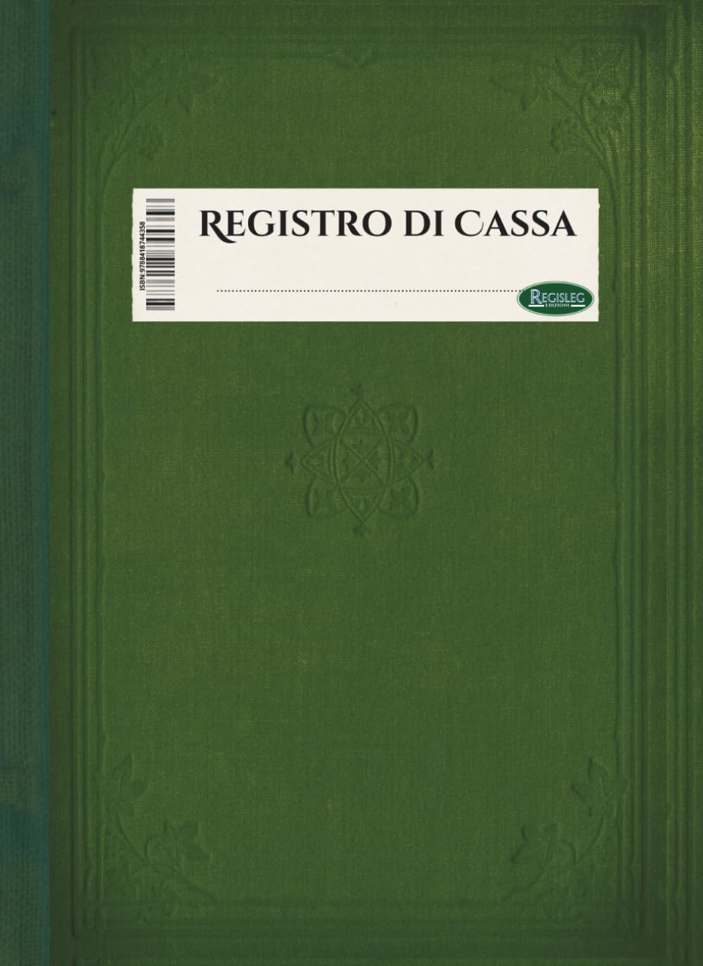 Registro di Cassa Entrate Uscite: Contabilità semplice | Entrate, uscite, saldo | Registro contabile | Quaderno partita doppia | A4 | 120 pagine (Registri Amministrativi, Contabili e Verbali)