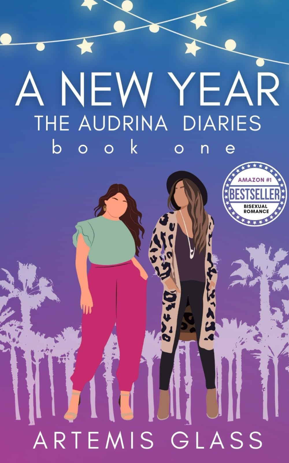 A New Year: Book 1 of Audrina's Year of Yearning: (A Steamy LGBTQ Contemporary Romance)
