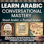 Cover of Learn Arabic Conversational Mastery