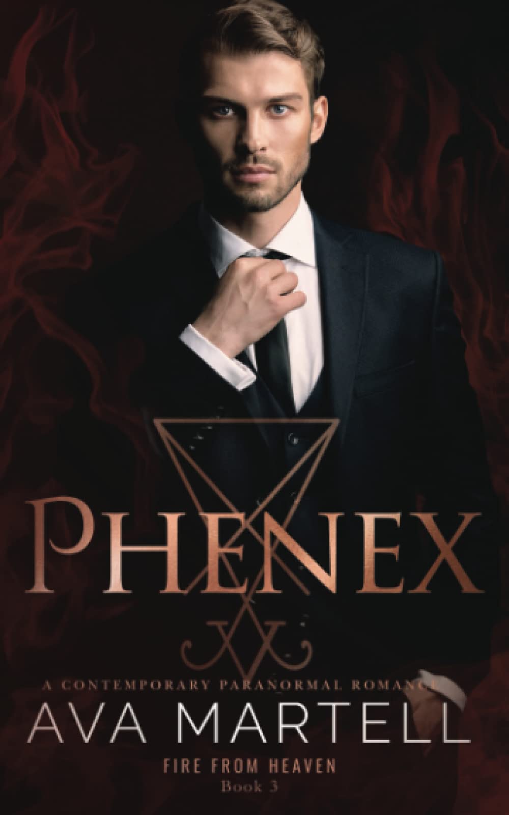 Phenex: 3 (Fire From Heaven)