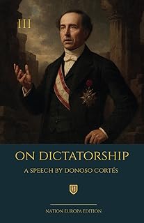 On Dictatorship: With Initiatory Foreword and Afterword