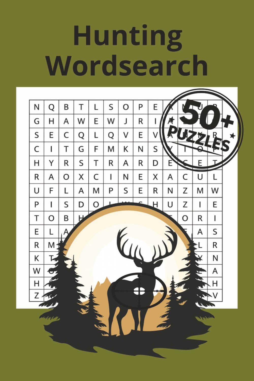 Hunting Wordsearch Book: Wordsearch Book For Hunters | Help calm the mind, relax and focus | 6x9 inches, 110 pages | 50+ puzzles | Solutions included