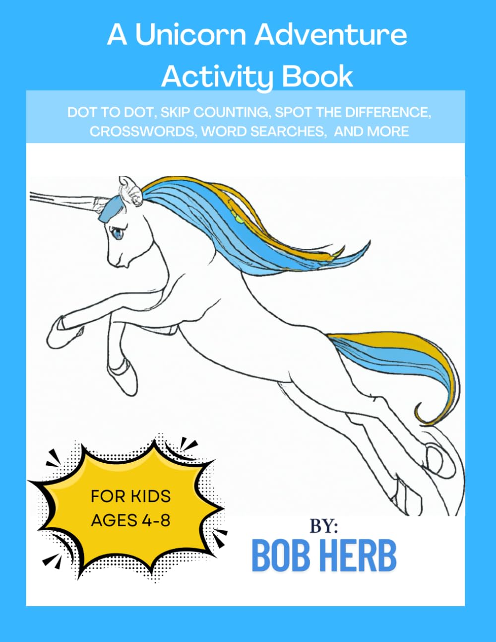 A Unicorn Adventure Activity Book