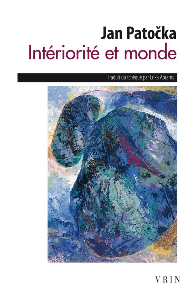 Interiorite Et Monde (Bibliotheque Des Textes Philosophiques - Poche)