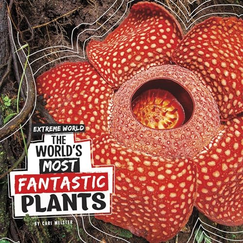 The World's Most Fantastic Plants by Cari Meister episode artwork