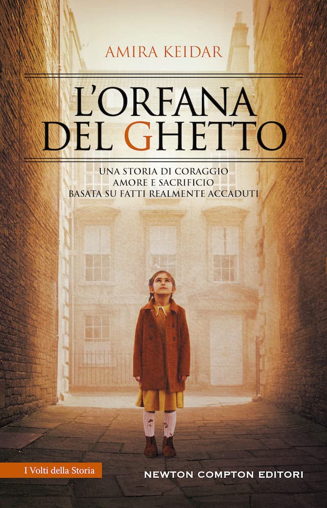 L'orfana Del Ghetto. Una Storia Di Coraggio, Amore E Sacrificio, Basata Su Fatti Realmente Accaduti - 4