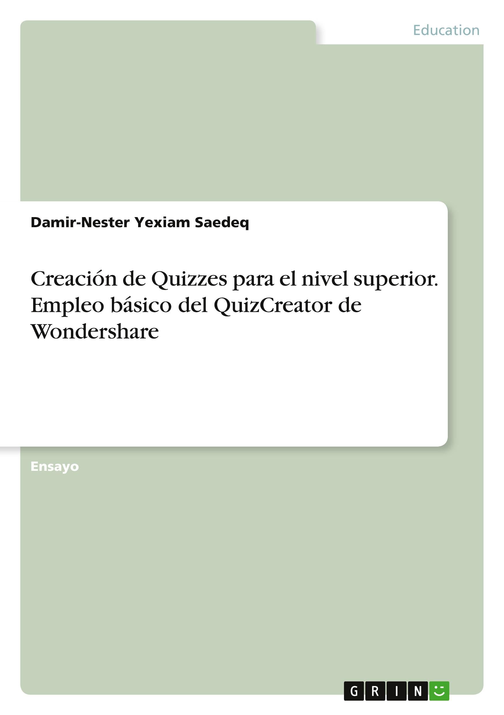 Creacin de Quizzes para el nivel superior. Empleo bsico del QuizCreator de Wondershare