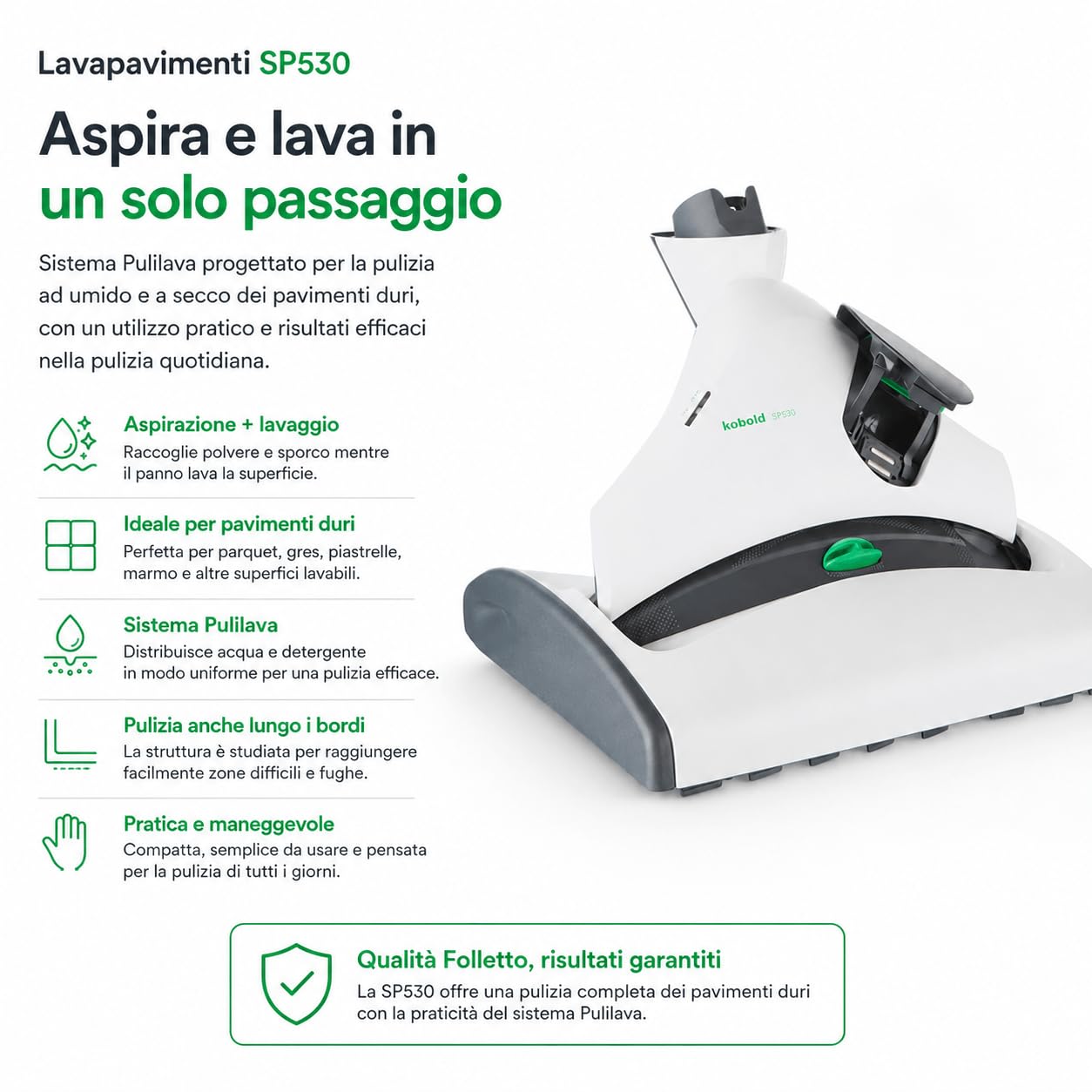 Vorwerk Folletto Pulilava SP530 ORIGINALE NUOVA – Lavapavimenti Lava e Aspira per VK130, VK135, VK140, VK150, VK200, VK220s – Assistenza e Garanzia