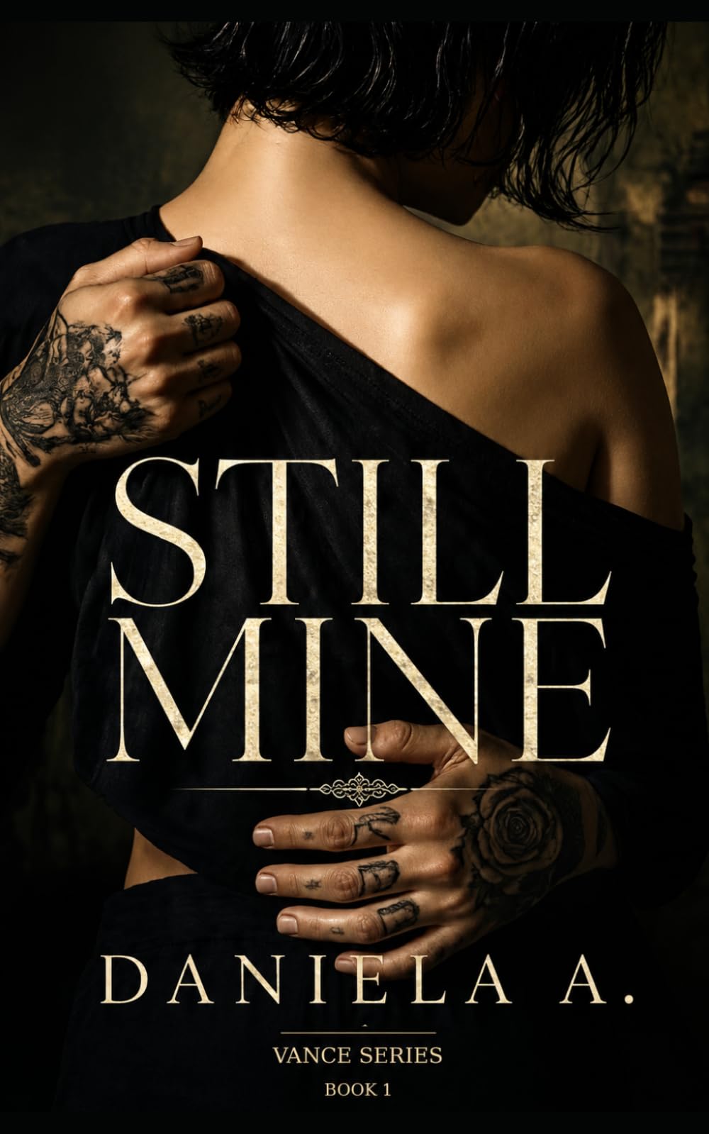 STILL MINE (Vance Series)