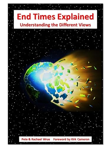End Times Explained: Understanding the Different Views