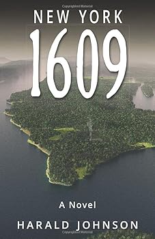 Paperback New York 1609: A Novel Book