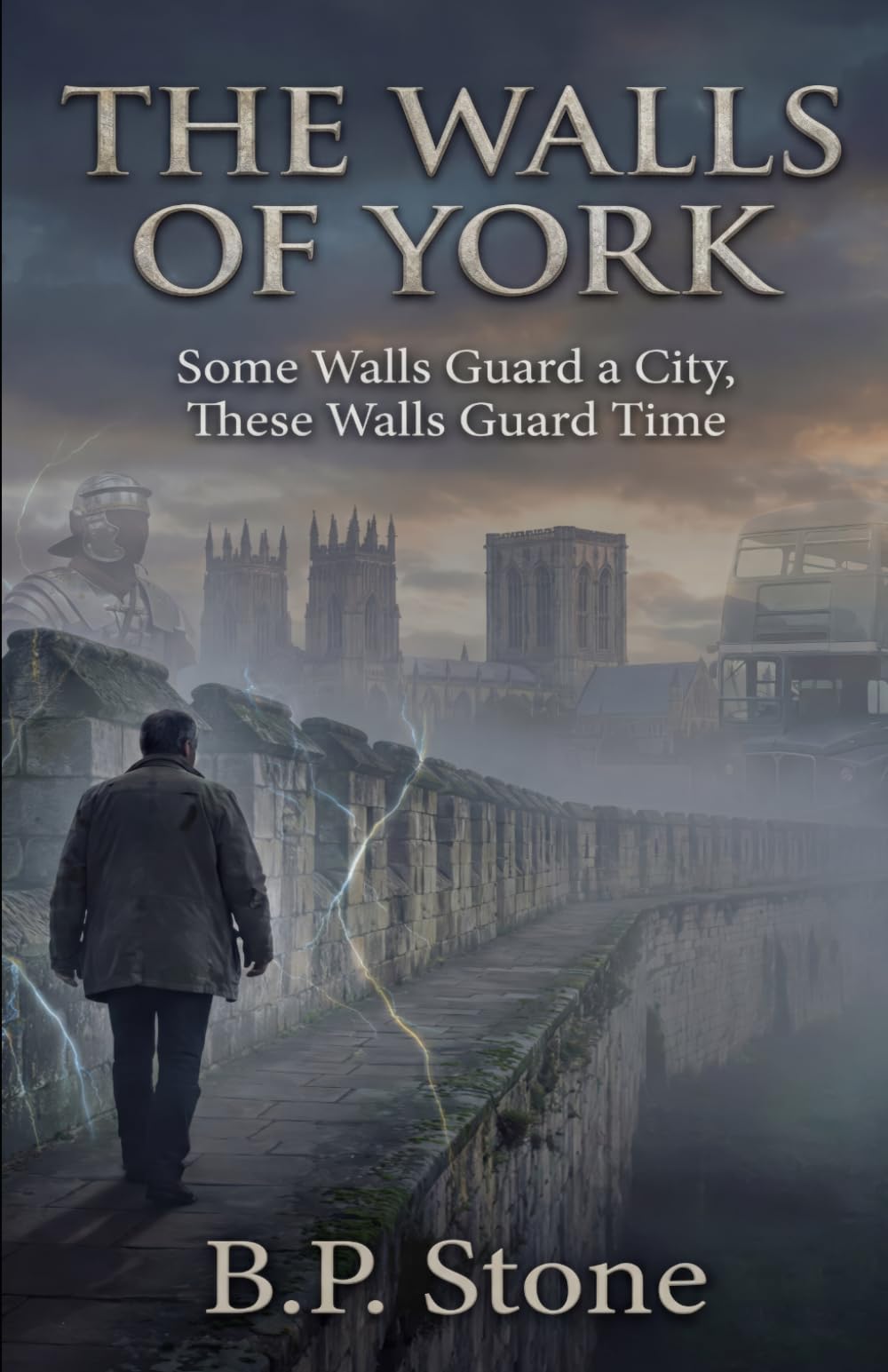 THe Walls of York: Some Walls Guard a City, These Walls Guard Time