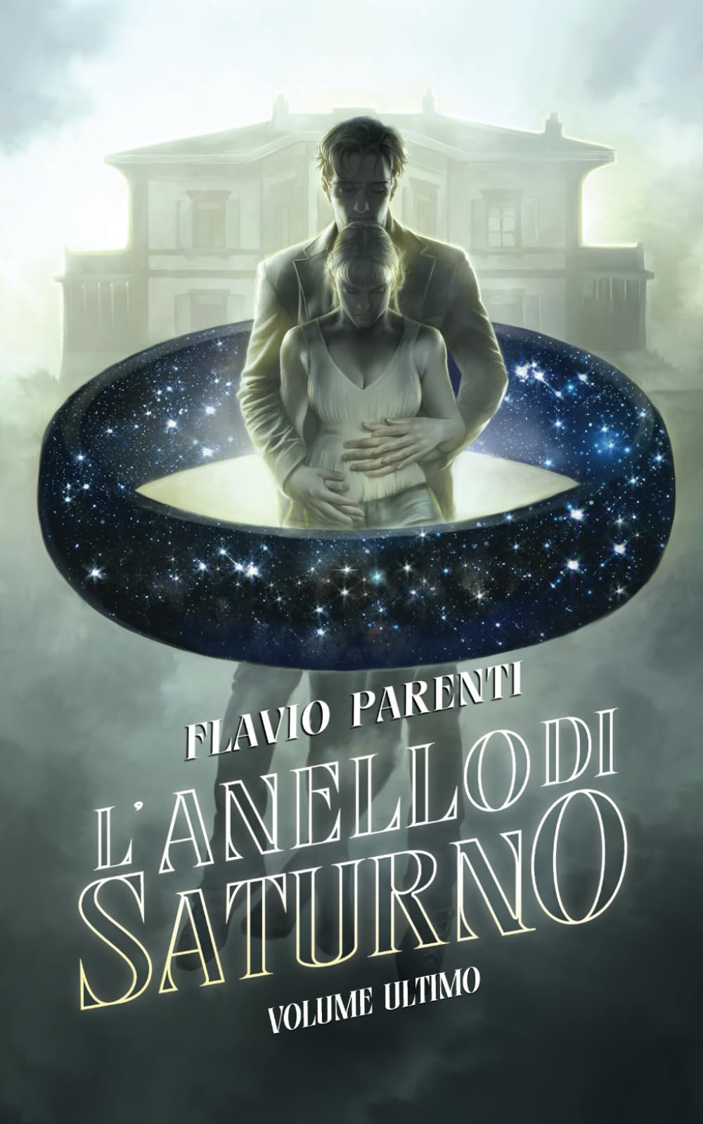 L'Anello Di Saturno: Volume Ultimo