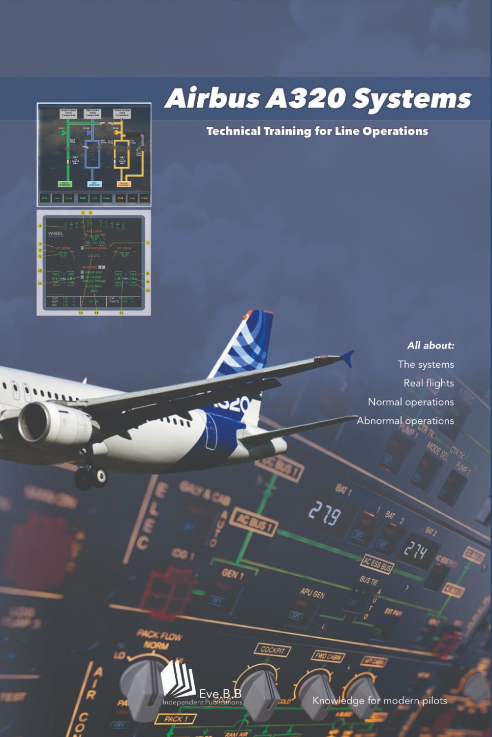 Airbus A320 Systems: Technical Training for Line Operations