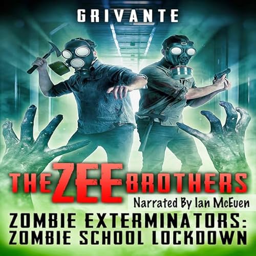 The Zee Brothers: Zombie School Lockdown Audiolivro Por Grivante capa