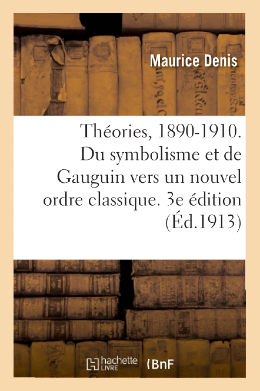 Théories 1890-1910 du symbolisme comprendre l'art moderne sans jargon pour passionnés