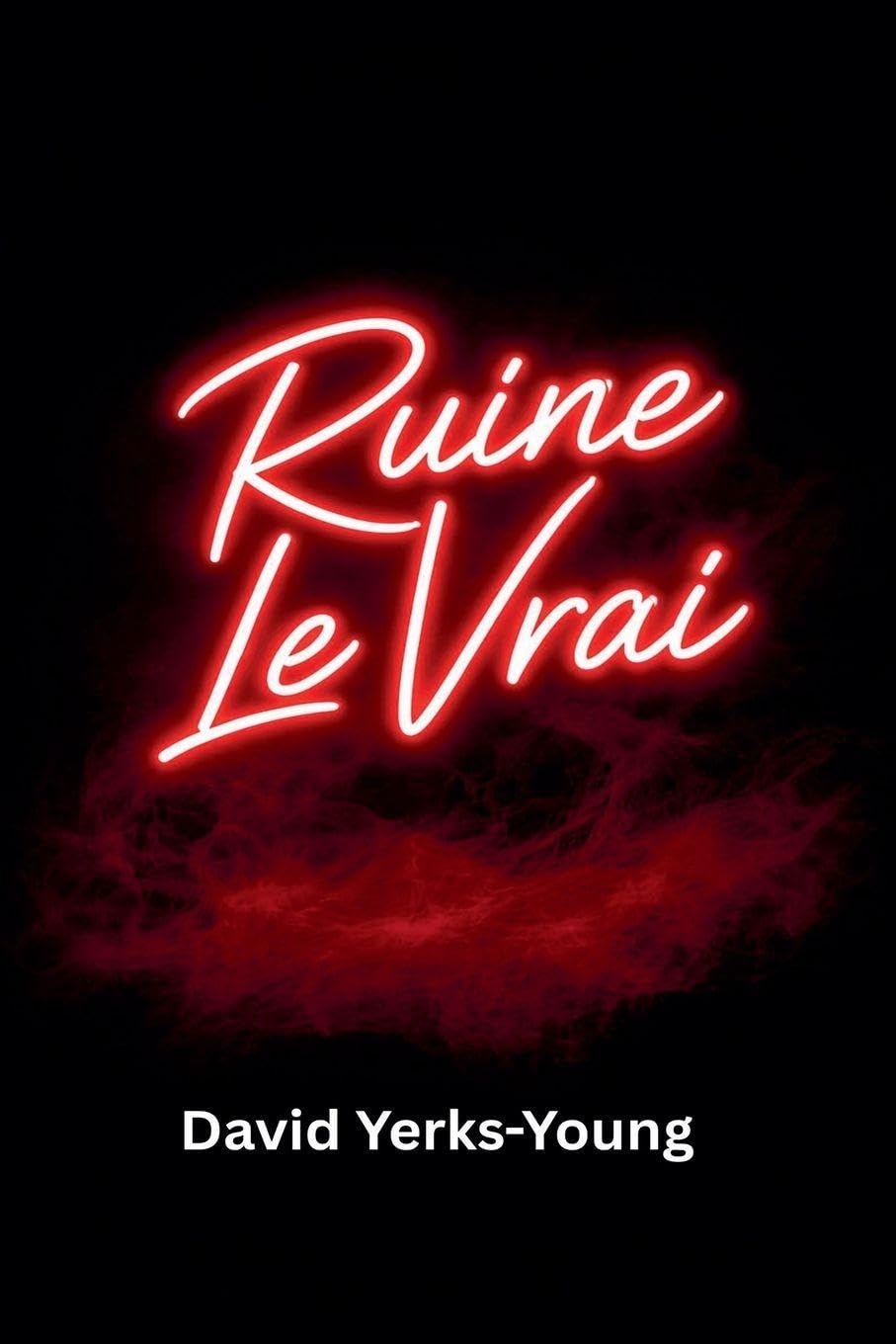 Ruine Le Vrai: 2 (Sleepy Hollow: Sins and Shadows)