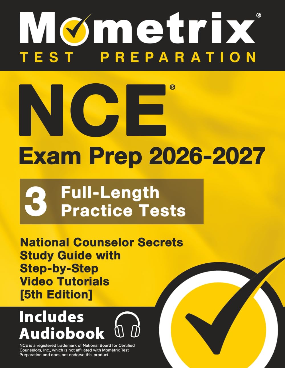 NCE Exam Prep - Full-Length Practice Tests, National Counselor Secrets Study Guide with Step-by-Step Video Tutorials: [5th Edition]