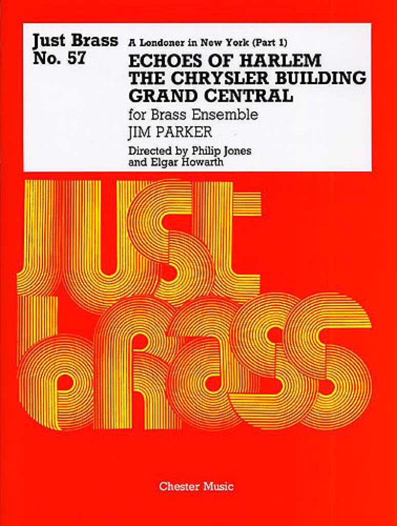 Jim parker: a londoner in new york (part 1) - score/parts (just brass no.57)