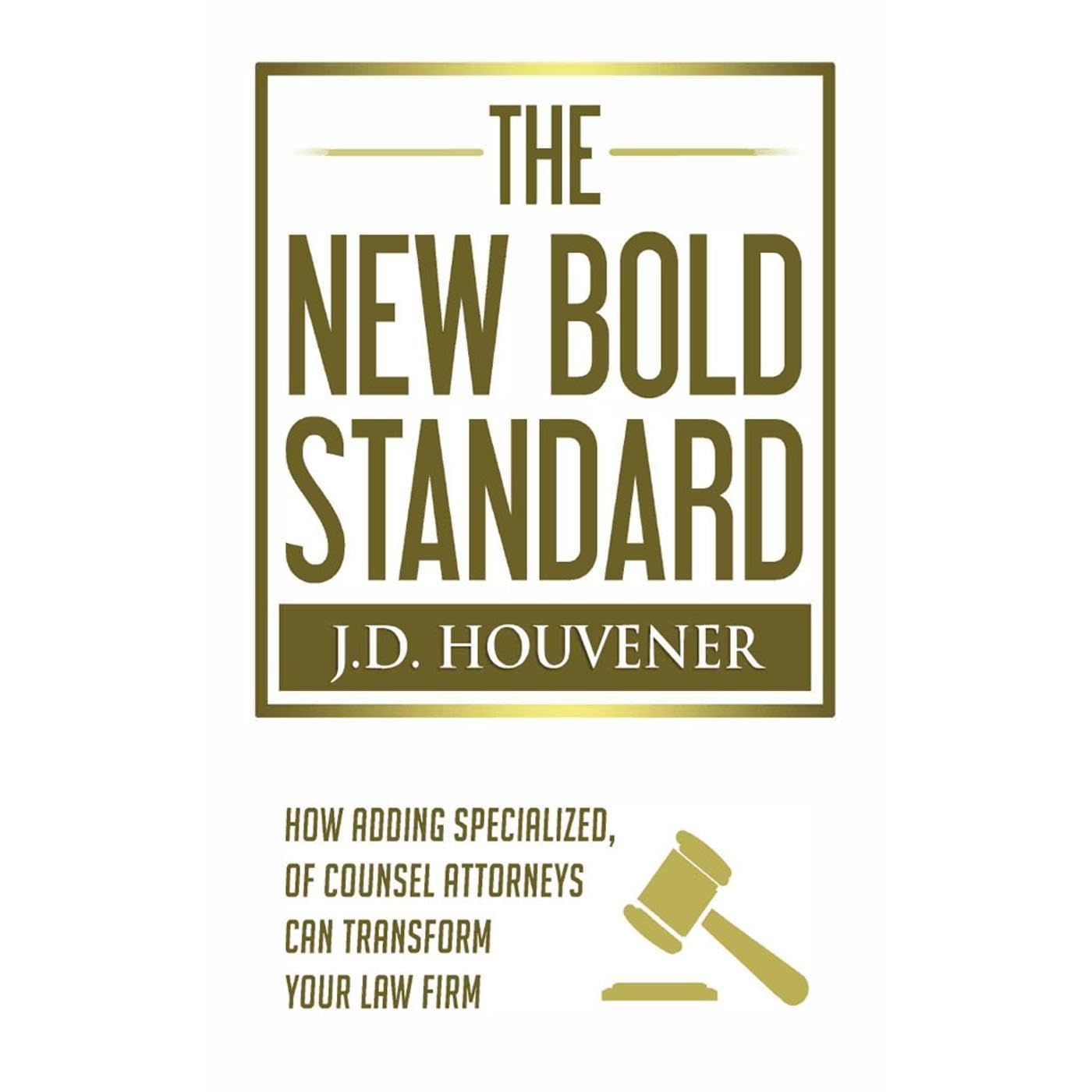 The New Bold Standard