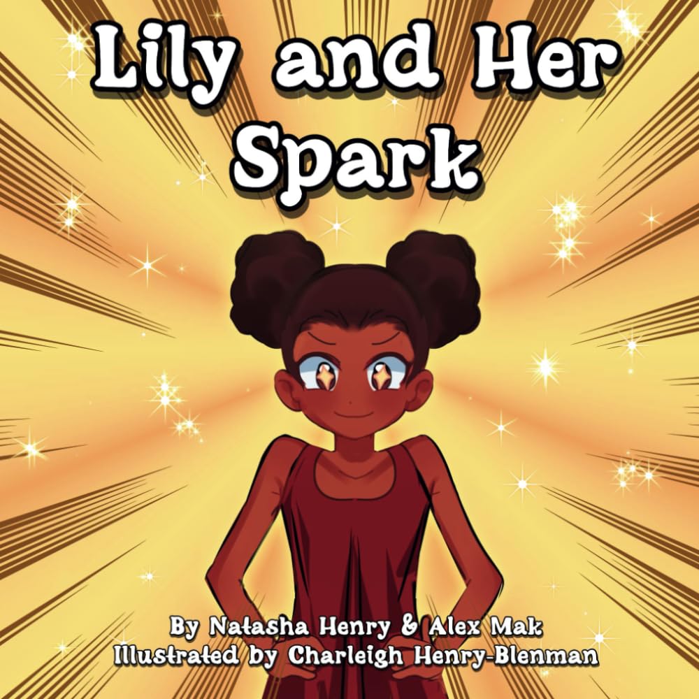 Lily and Her Spark