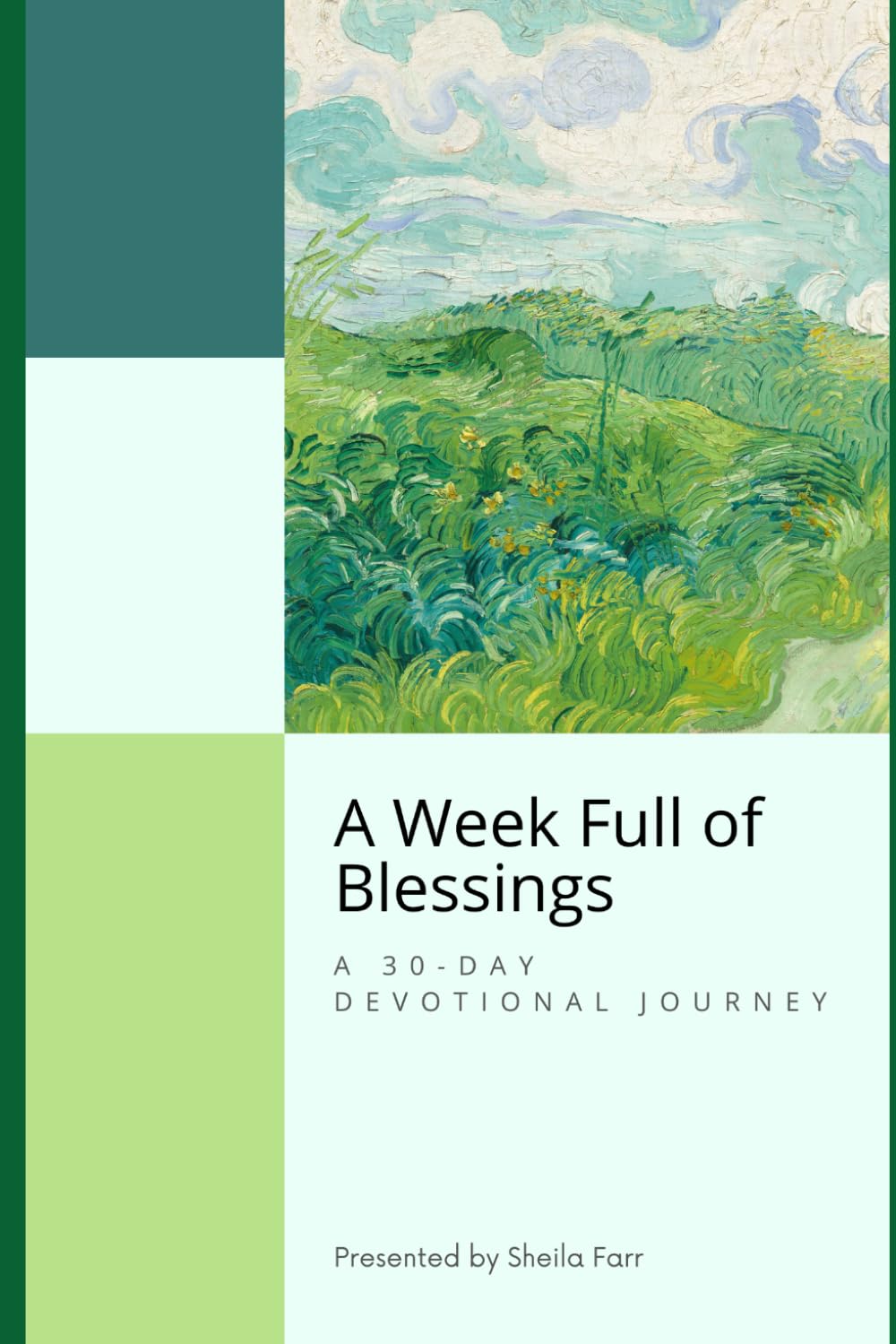 A Week Full of Blessings: A 30-Day Devotional Journey