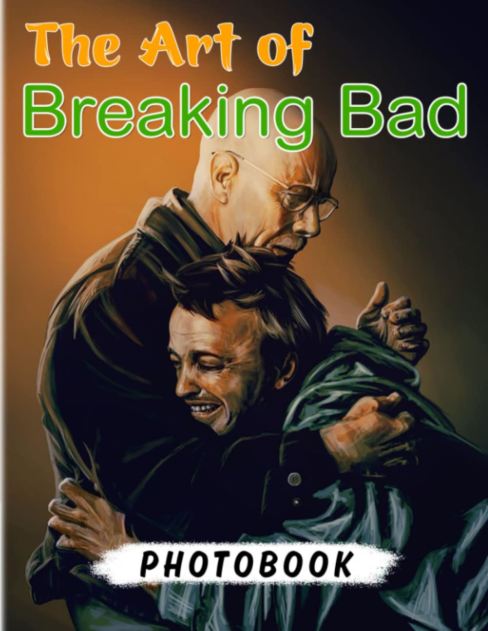 The Art Of 𝔹𝕣𝕖𝕒𝕜𝕚𝕟𝕘 𝔹𝕒𝕕 Photobook: Crime Moive by 40 Illustrations Pages for Relaxation | Weedkend, Birthday Picture Book for Have Fun