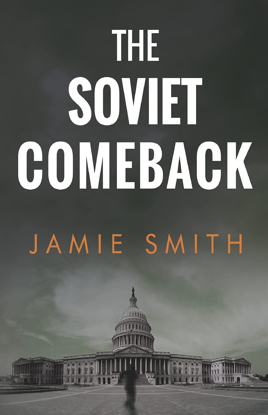 The Soviet Comeback-Jamie Smith