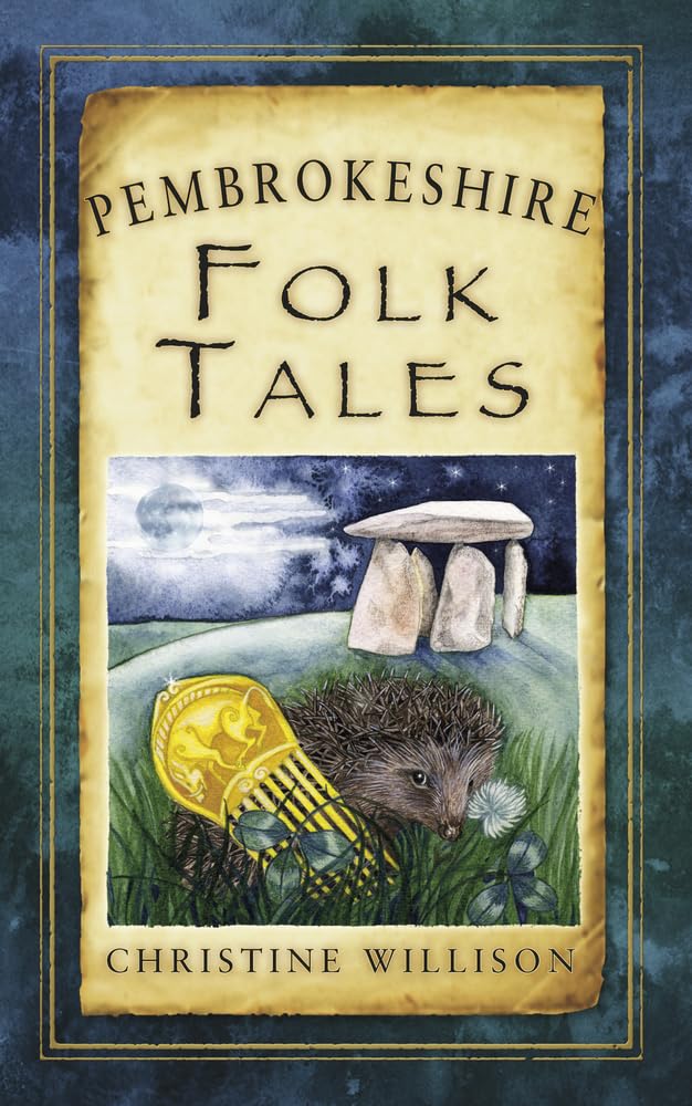 Pembrokeshire Folk Tales (Folk Tales (Folk Tales: United Kingdom)