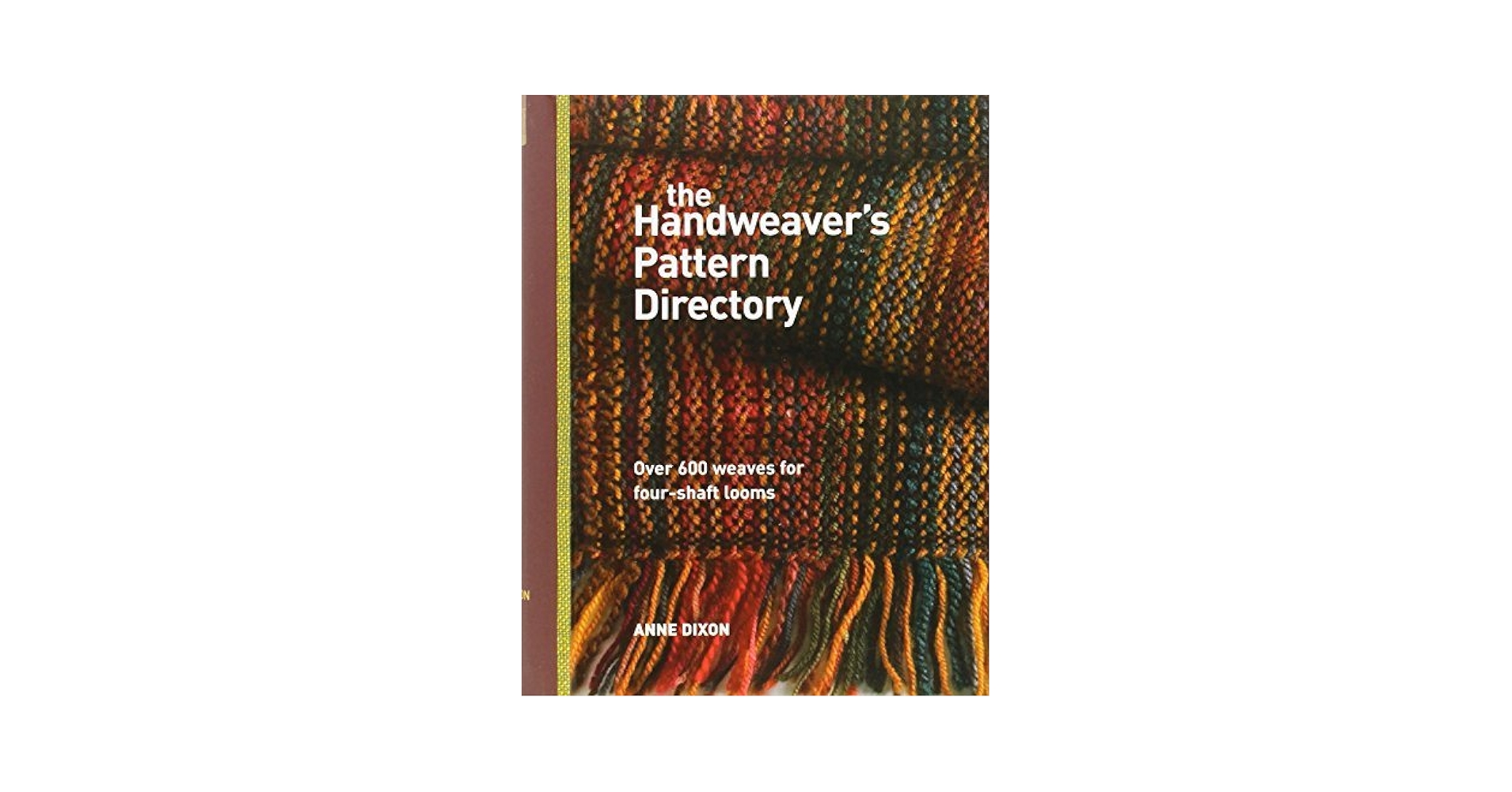 ANNE DIXON  『Handweaver's Pattern Book』 The Handweaver's Pattern Directory: Dixon, Anne