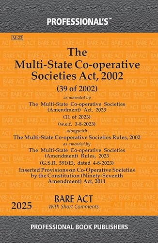 Multi-State Co-operative Societies Act, 2002 as amended by Banning of Unregulated Deposit Schemes Act, 2019
