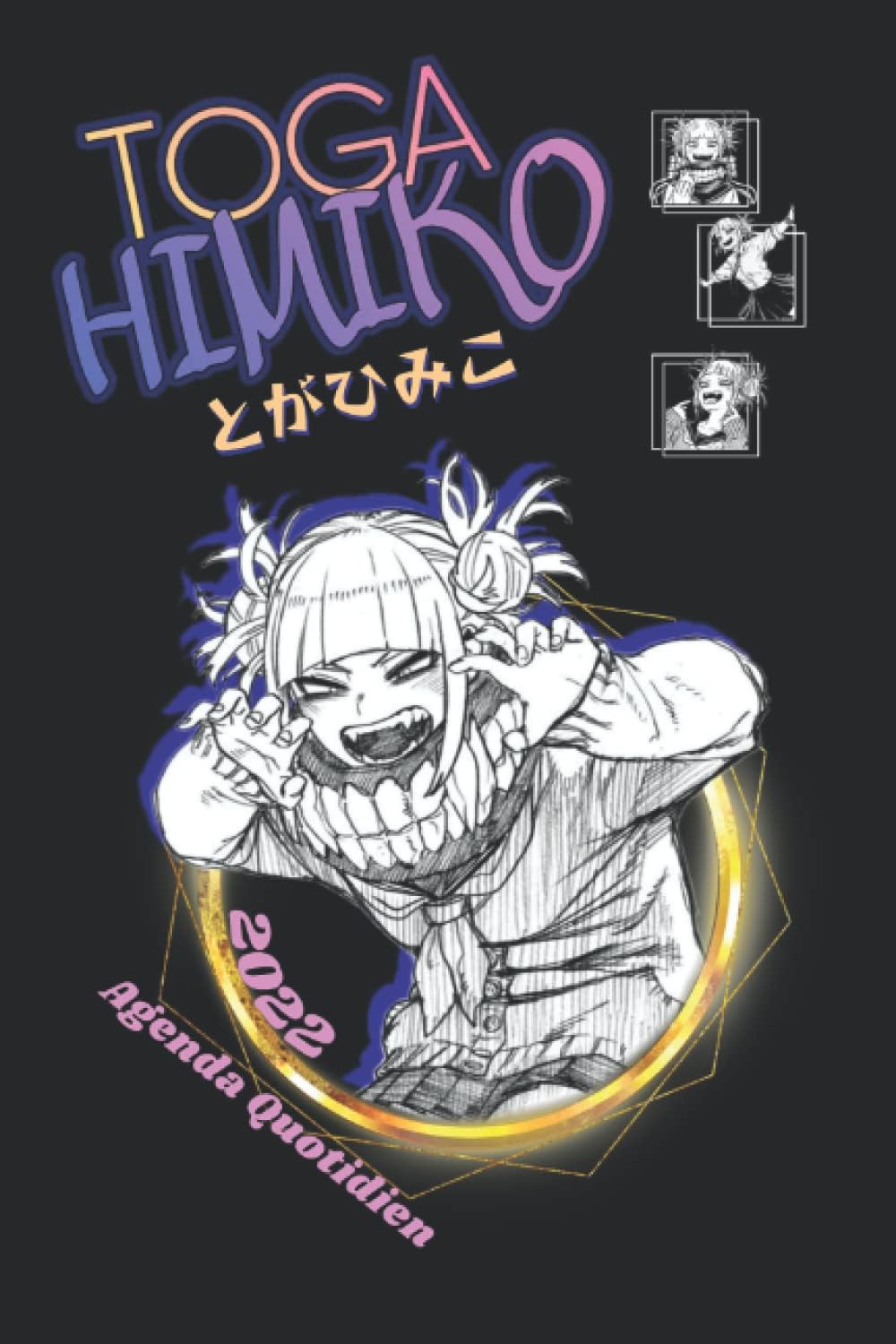 AGENDA QUOTIDIEN HÍMIKO TÒGA [organisateur d'anime et livre de coloriage] Paperback – Organizer, 10 December 2021