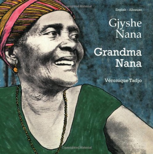 Gjyshe Nana/Grandma Nana