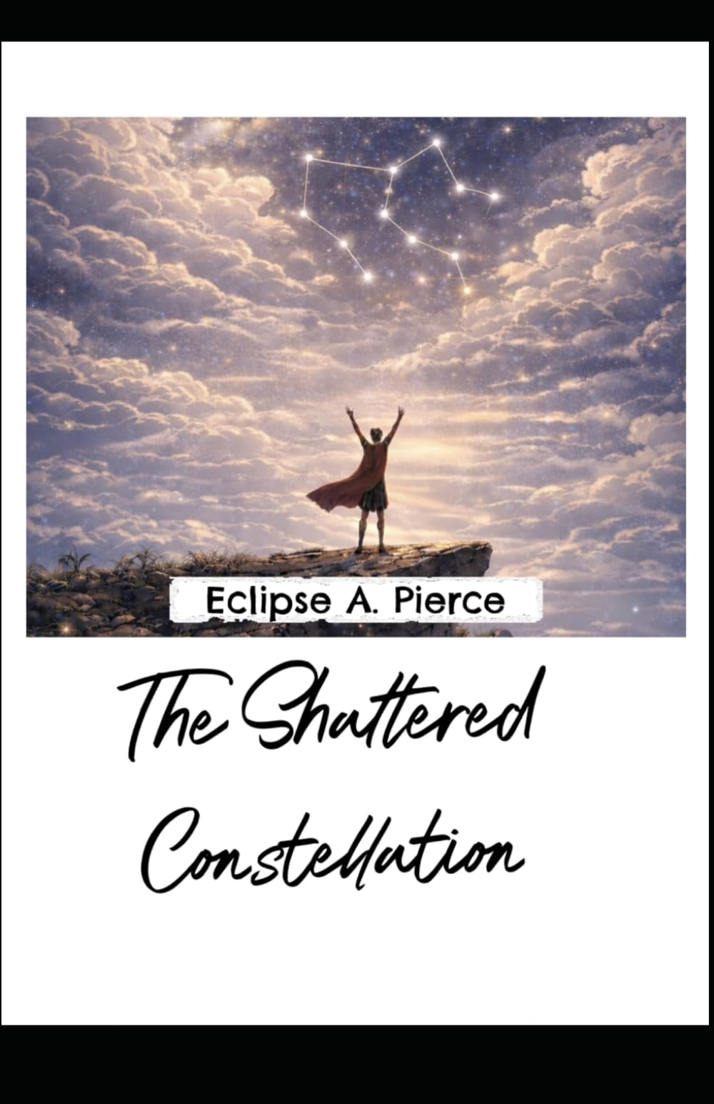 The Shattered Constellation (The Celestial Trilogy ：The Moon's Vow (Book 1) ；The Shattered Constellation (Book 2))