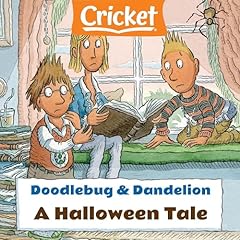 Doodlebug & Dandelion: A Halloween Tale cover art