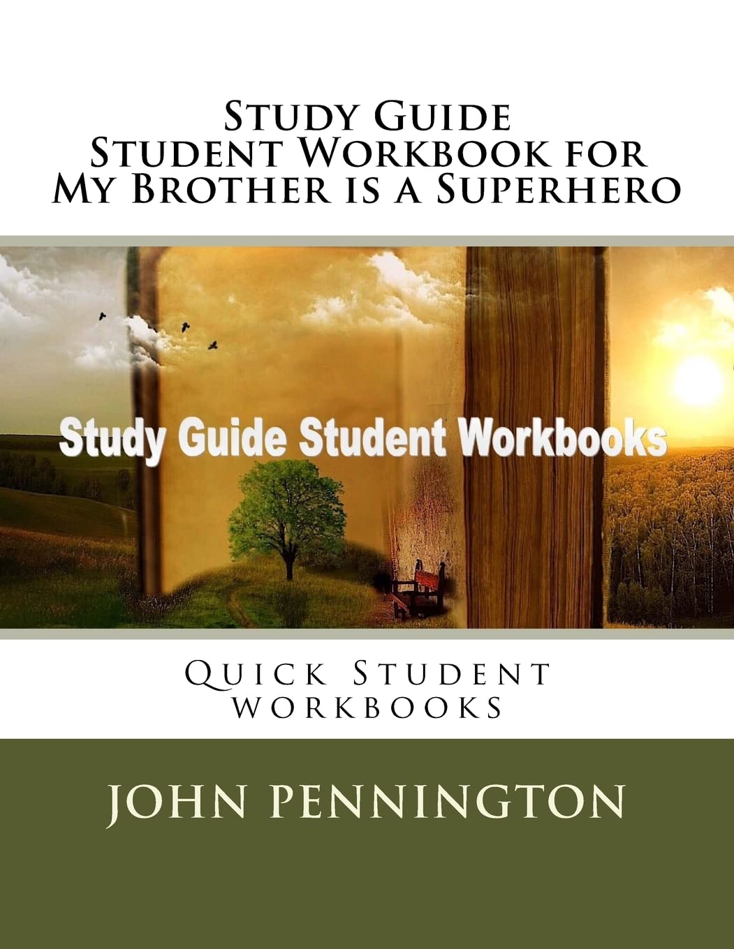 Study Guide Student Workbook for My Brother is a S: Quick Student workbooks