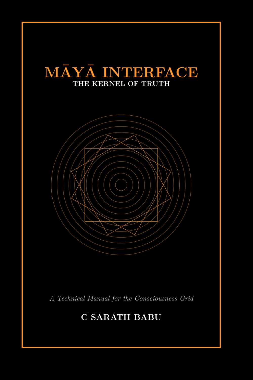 MAYA INTERFACE: THE KERNEL OF TRUTH