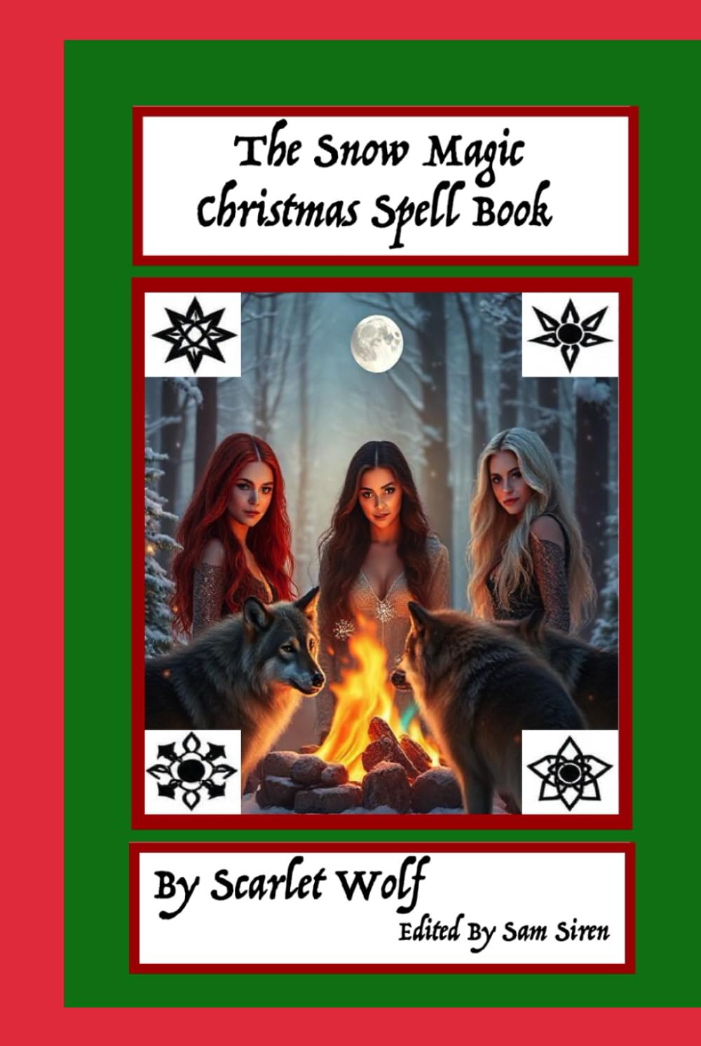 The Snow Magic Christmas Spell Book