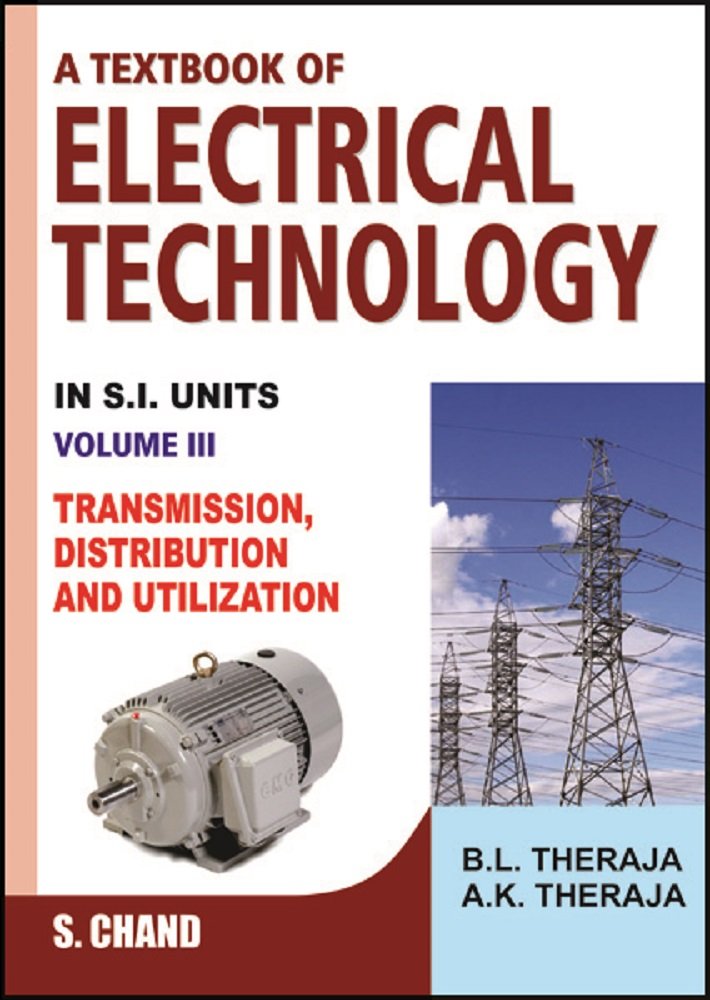 A Textbook Of Electrical Technology Volume - Iii Paperback – 1 January 1959