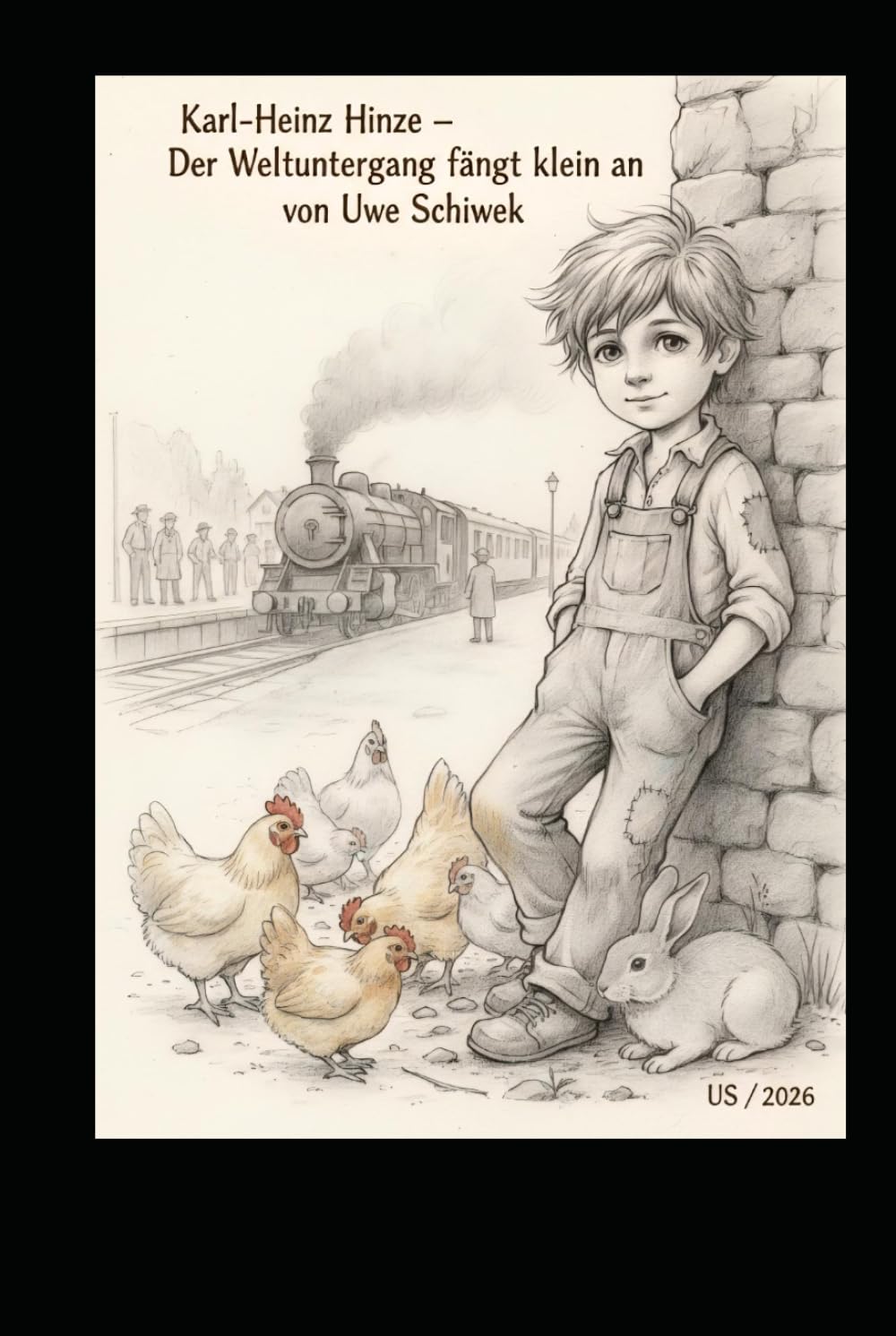 die Karl-Heinz Hinze Saga Teil 1: der Weltuntergang fängt leise an (Die Karl-Heinze Saga Eine deutsche Apokalypse Buch 1)