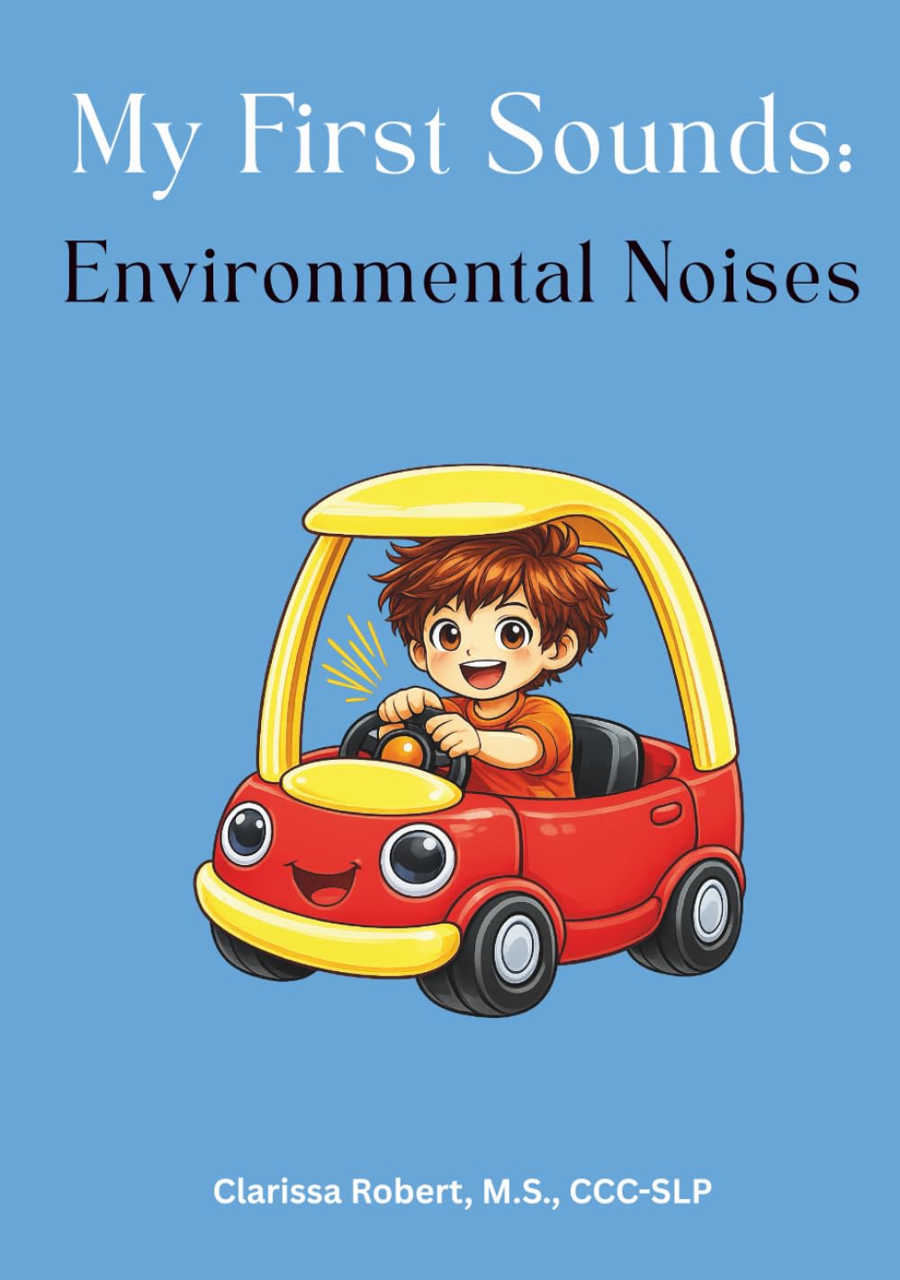 My First Sounds: Environmental Noises