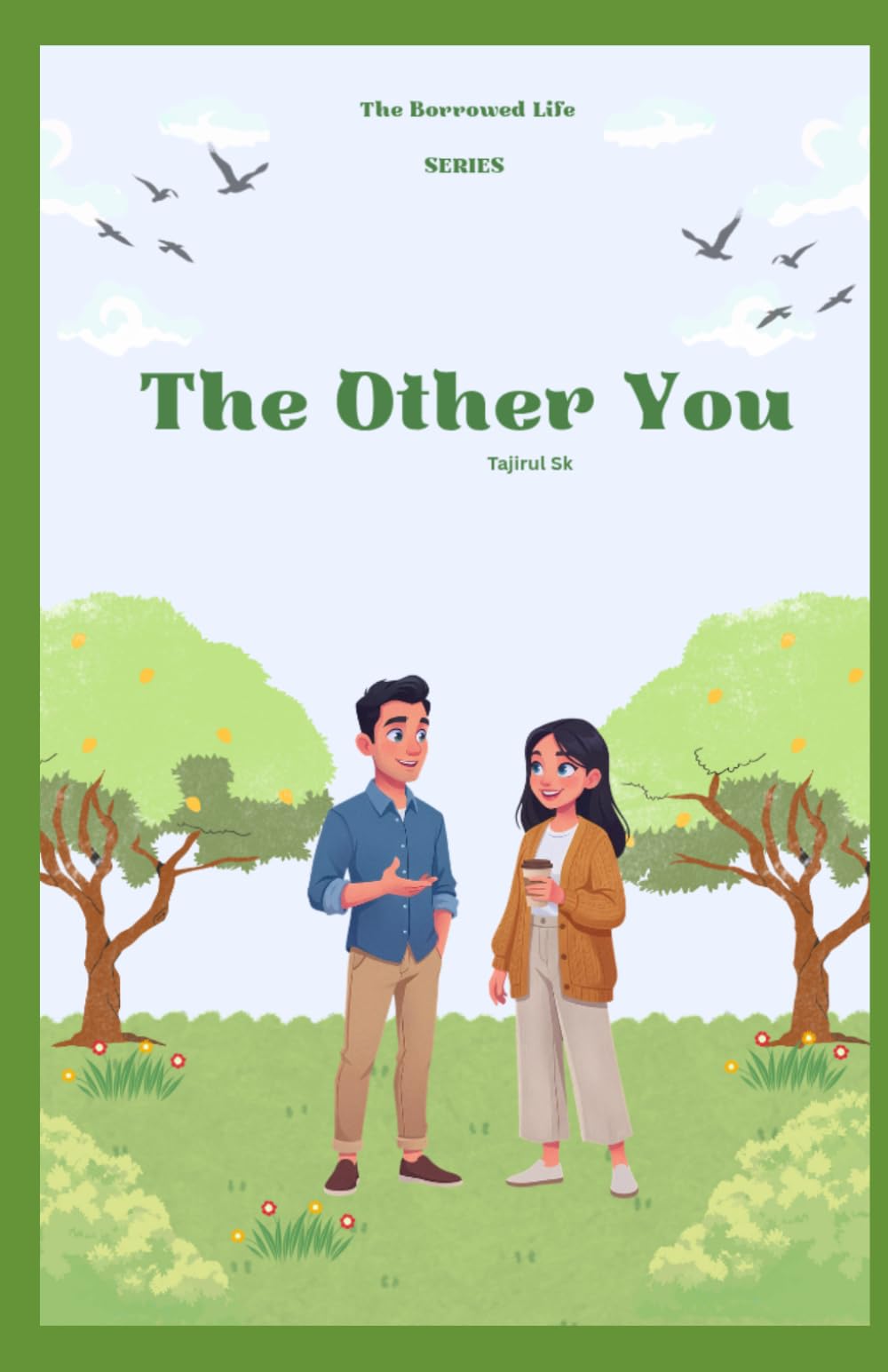 The Other You: The Borrowed Life Series: 2 (THE TRUTH YOU BORROWED. "What if your life is real… but your memories are not?”)