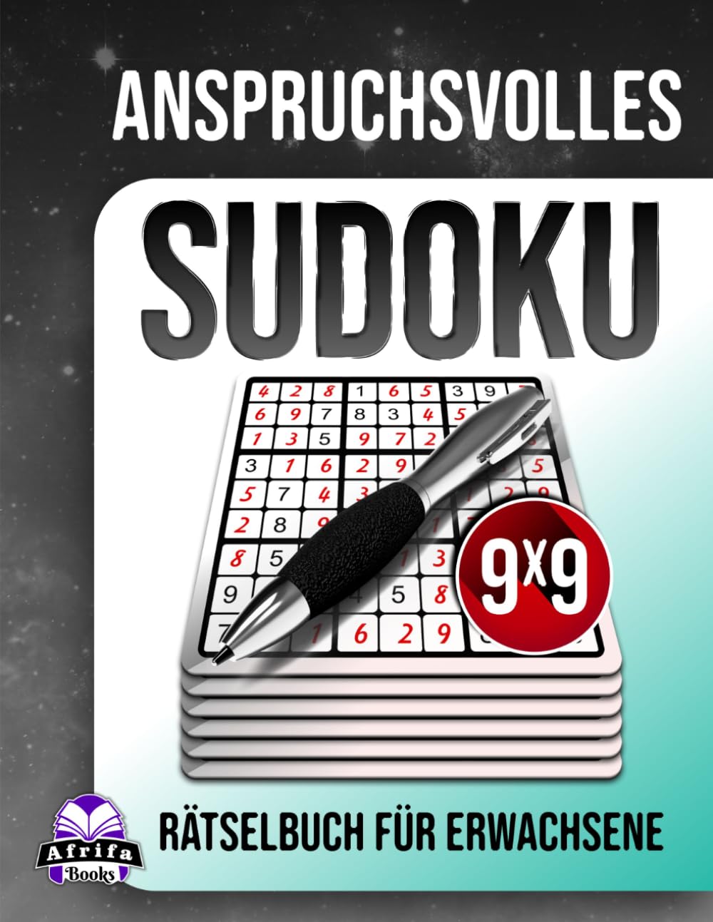 Anspruchsvolles Sudoku-Rätselbuch für Erwachsene: 200 knifflige Rätsel in Großdruck für Logik-Fans: Stressfreie Denkspiele, 9x9-Rastergröße